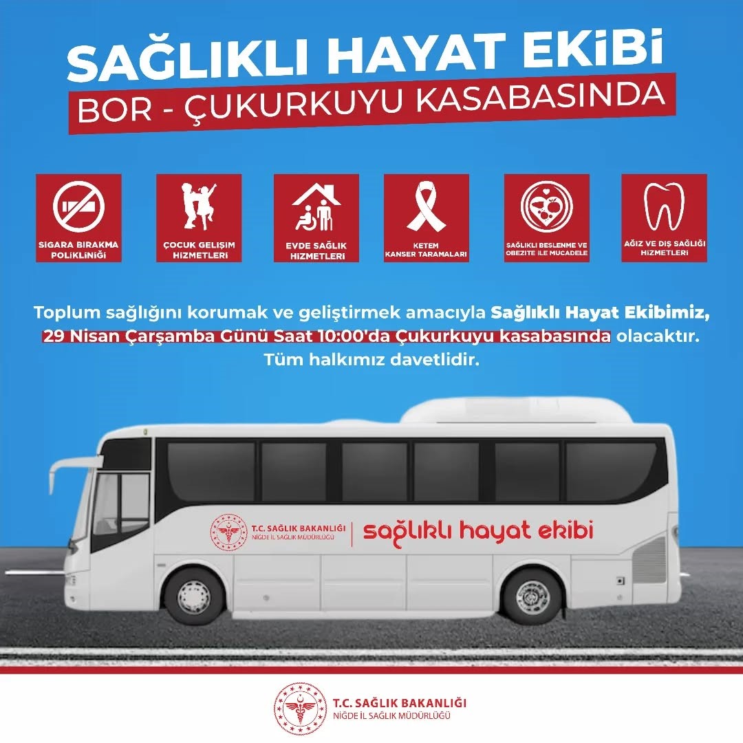 Mobil Sağlıklı Hayat Ekibi Çukurkuyu’da vatandaşlarla buluşacak
